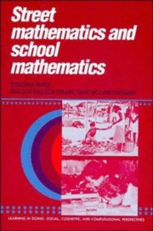 Buy Street Mathematics and School Mathematics (English, Terezinha Nunes | Analucia Dias Schliemann | David William Carraher) Online at Best Price - BookBajar