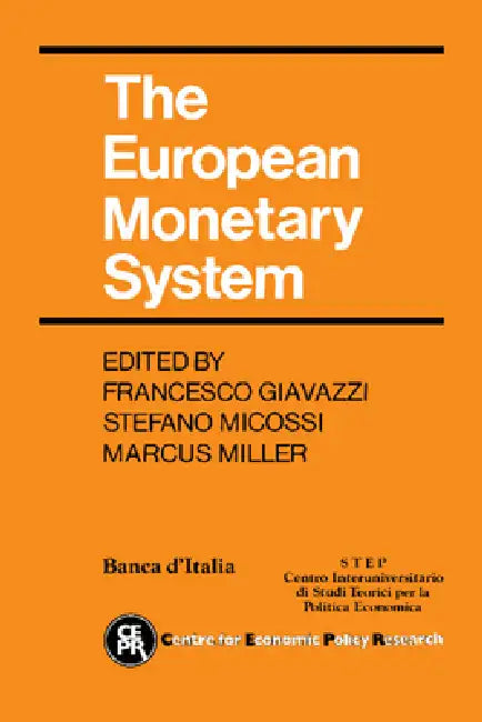Buy The European Monetary System (English, Francesco Giavazzi | Stefano Micossi | Marcus Miller) Online at Best Price - BookBajar