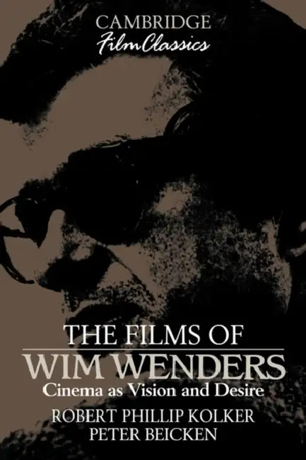 Buy The Films of Wim Wenders (English, Robert Phillip Kolker | Raymond Carney | Peter Beicken) Online at Best Price - BookBajar