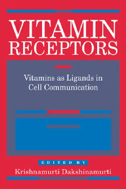 Buy Vitamin Receptors (English, K. Dakshinamurti | Krishnamurti Dakshinamurti | Krishnamurti Dakshinamurti) Online at Best Price - BookBajar