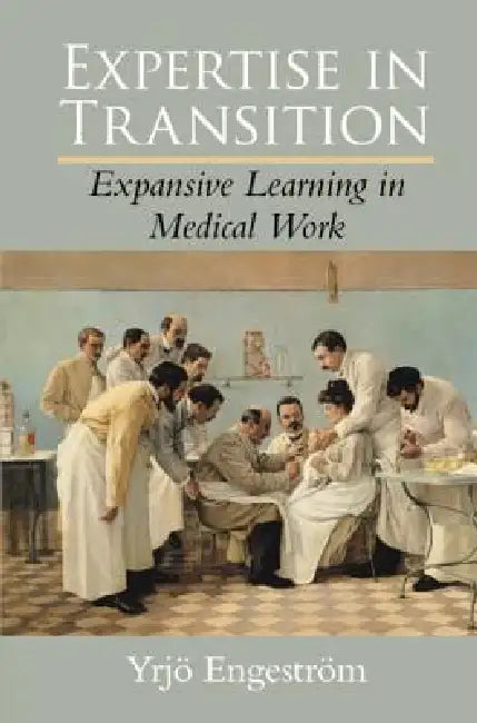 Buy Expertise in Transition (English, Yrjö Engeström) Online at Best Price - BookBajar