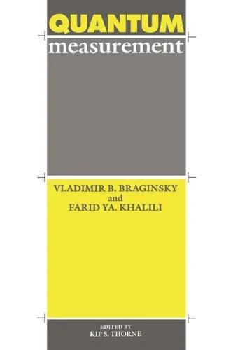 Buy Quantum Measurement (English, Vladimir B. Braginsky | Farid YA Khalili | Kip S. Thorne) Online at Best Price - BookBajar