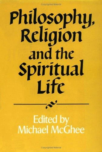 Buy Philosophy, Religion and the Spiritual Life (English, Michael McGhee) Online at Best Price - BookBajar