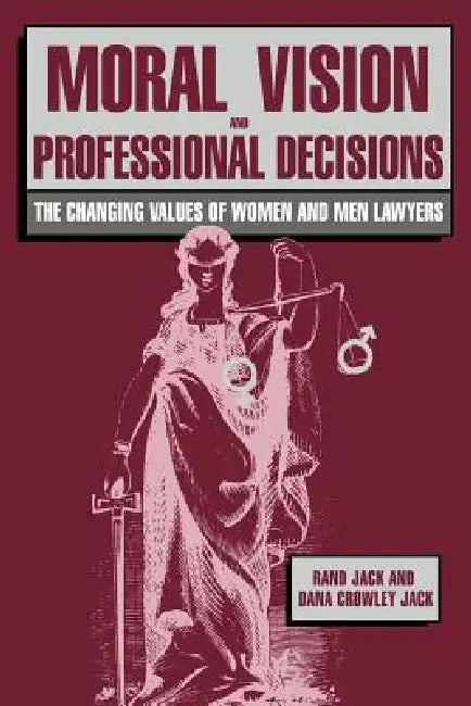 Buy Moral Vision and Professional Decisions (English, Rand Jack | Dana Crowley Jack) Online at Best Price - BookBajar