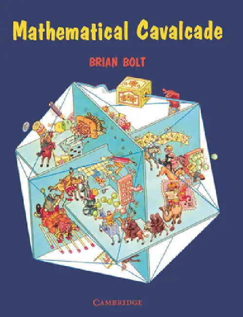 Buy Mathematical Cavalcade (English, Brian Bolt) Online at Best Price - BookBajar