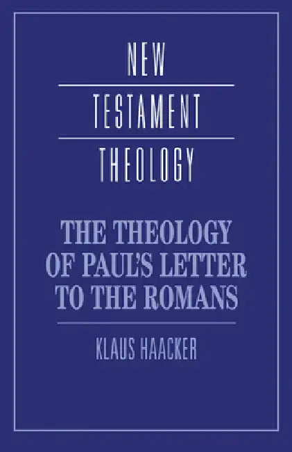 Buy The Theology of Paul's Letter to the Romans (English, Klaus Haacker | James D. G. Dunn) Online at Best Price - BookBajar