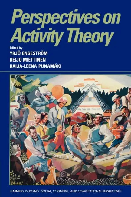 Buy Perspectives on Activity Theory (English, Yrjo Engestrom | Raija-Leena Punamaki | Reijo Miettinen) Online at Best Price - BookBajar