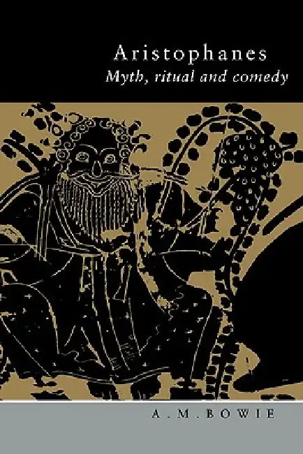 Buy Aristophanes (English, A. M. Bowie | Angus M. Bowie) Online at Best Price - BookBajar
