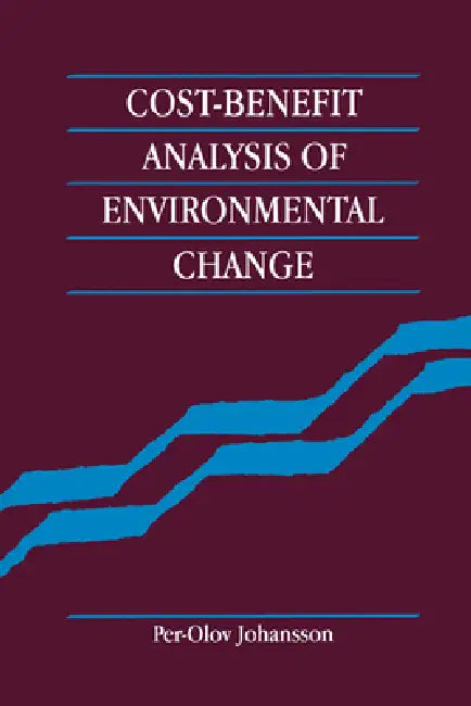 Buy Cost-Benefit Analysis of Environmental Change (English, Per-Olov Johansson) Online at Best Price - BookBajar