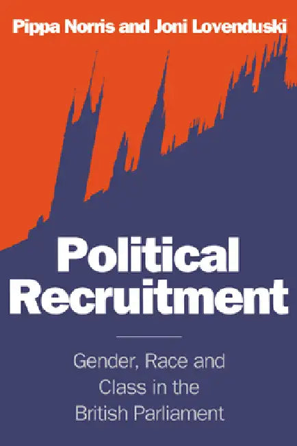 Buy Political Recruitment (English, Pippa Norris | Joni Lovenduski) Online at Best Price - BookBajar