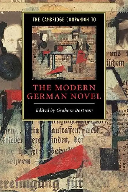 Buy The Cambridge Companion to the Modern German Novel (English, Philip Payne | Graham Bartram) Online at Best Price - BookBajar