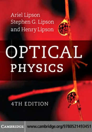 Buy Optical Physics (English, Ariel Lipson | Stephen G. Lipson | Henry Lipson) Online at Best Price - BookBajar