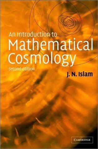 Buy An Introduction to Mathematical Cosmology (English, Jamal N. Islam | J. N. Islam) Online at Best Price - BookBajar