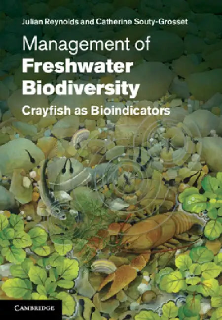 Buy Management of Freshwater Biodiversity (English, Julian Reynolds | Catherine Souty-Grosset) Online at Best Price - BookBajar