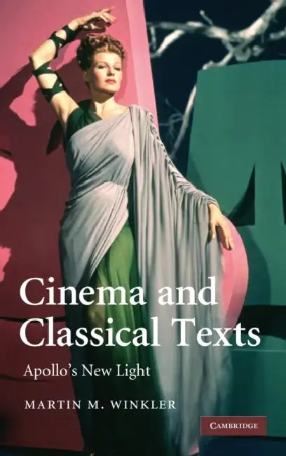 Buy Cinema and Classical Texts (English, Martin M. Winkler) Online at Best Price - BookBajar