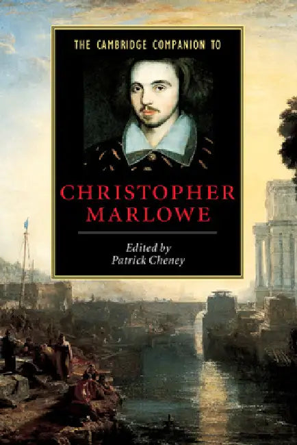 Buy The Cambridge Companion to Christopher Marlowe (English, Patrick Cheney) Online at Best Price - BookBajar