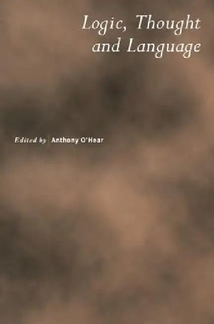 Buy Logic, Thought and Language (English, Anthony O'Hear) Online at Best Price - BookBajar