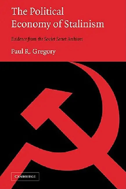 Buy The Political Economy of Stalinism (English, Paul R. Gregory) Online at Best Price - BookBajar