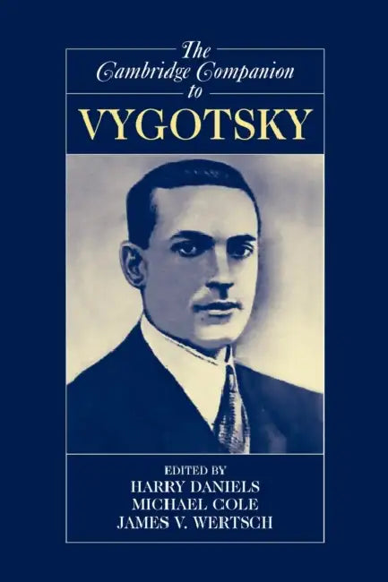 Buy The Cambridge Companion to Vygotsky (English, Harry Daniels | Michael Cole | James V. Wertsch) Online at Best Price - BookBajar
