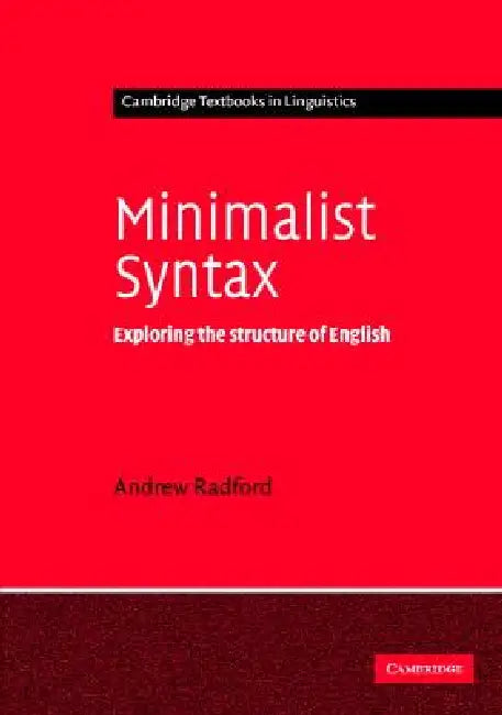 Buy Minimalist Syntax (English, Andrew Radford) Online at Best Price - BookBajar