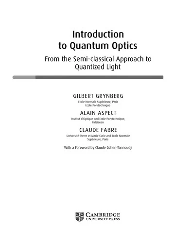 Buy Introduction to Quantum Optics (English, Gilbert Grynberg | Alain Aspect | Claude Fabre) Online at Best Price - BookBajar