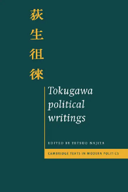 Buy Tokugawa Political Writings (English, Tetsuo Najita) Online at Best Price - BookBajar