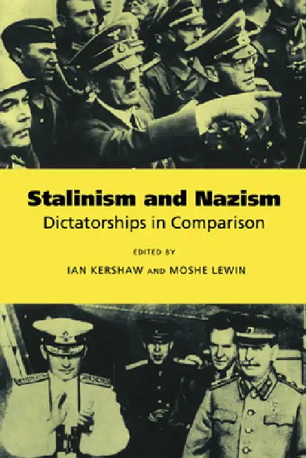 Buy Stalinism and Nazism (English, Ian Kershaw | Moshe Lewin) Online at Best Price - BookBajar