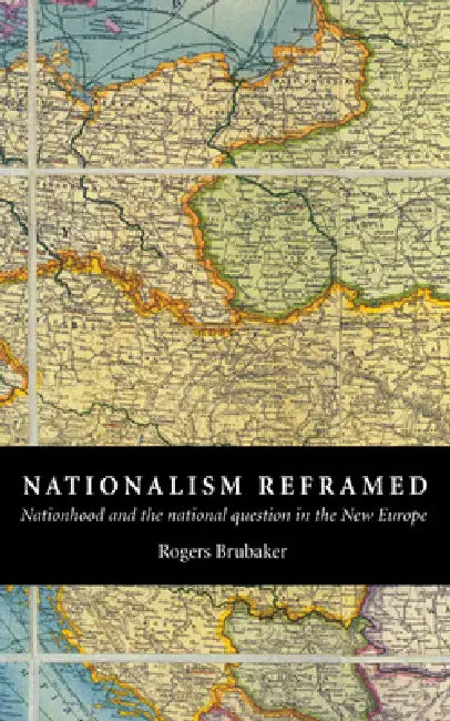 Buy Nationalism Reframed (English, Rogers Brubaker) Online at Best Price - BookBajar