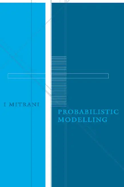 Buy Probabilistic Modelling (English, I. Mitrani | Mitrani | Isi Mitrani) Online at Best Price - BookBajar