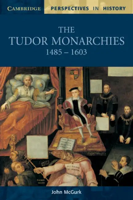 Buy The Tudor Monarchies, 1485-1603 (English, John McGurk) Online at Best Price - BookBajar