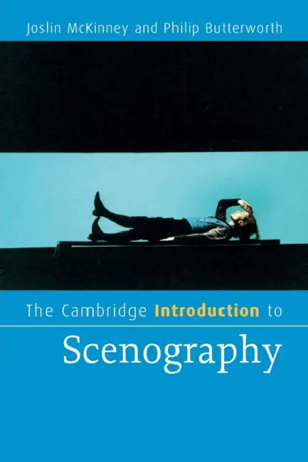Buy The Cambridge Introduction to Scenography (English, Joslin McKinney | Philip Butterworth) Online at Best Price - BookBajar