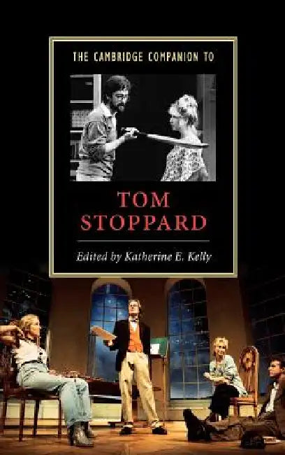 Buy The Cambridge Companion to Tom Stoppard (English, Katherine E. Kelly) Online at Best Price - BookBajar