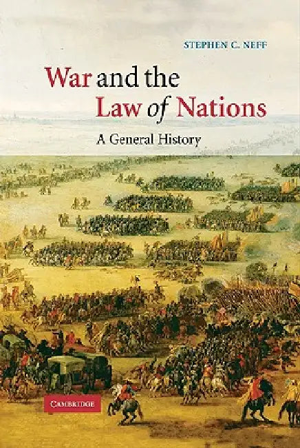 Buy War and the Law of Nations (English, Stephen C. Neff) Online at Best Price - BookBajar