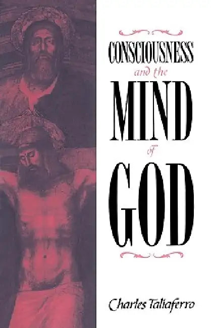 Buy Consciousness and the Mind of God (English, Charles C. Taliaferro) Online at Best Price - BookBajar