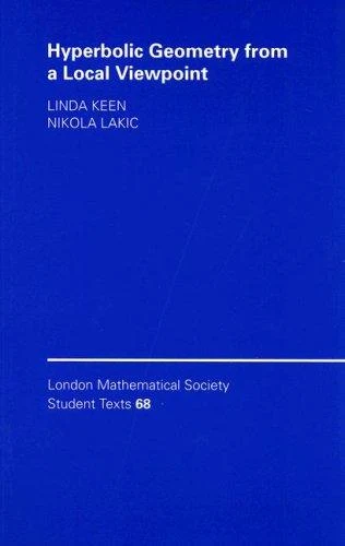Buy Hyperbolic Geometry from a Local Viewpoint (English, Linda Keen | Nikola Lakic) Online at Best Price - BookBajar