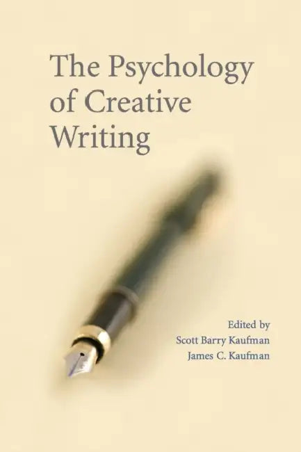 Buy The Psychology of Creative Writing (English, Scott Barry Kaufman | James C. Kaufman) Online at Best Price - BookBajar