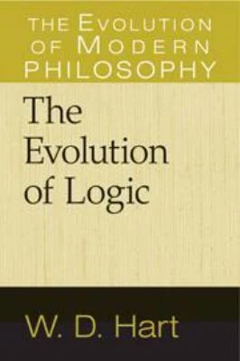 Buy The Evolution of Logic (English, W. D. Hart) Online at Best Price - BookBajar