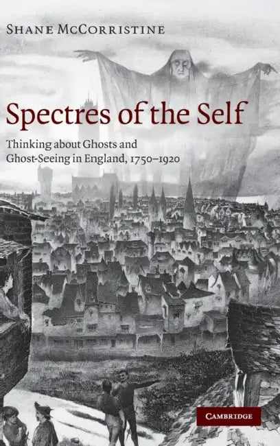 Buy Spectres of the Self (English, Shane McCorristine) Online at Best Price - BookBajar