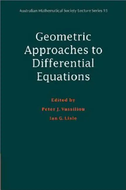 Buy Geometric Approaches to Differential Equations (English, Peter J. Vassiliou | Ian G. Lisle | Peter J. Vassiliou) Online at Best Price - BookBajar