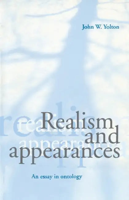 Buy Realism and Appearances (English, John W. Yolton) Online at Best Price - BookBajar