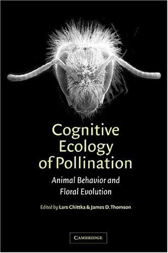 Buy Cognitive Ecology of Pollination (English, Lars Chittka | James D. Thomson) Online at Best Price - BookBajar