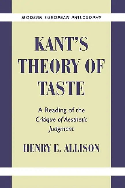 Buy Kant's Theory of Taste (English, Henry E. Allison | Robert B. Pippin) Online at Best Price - BookBajar