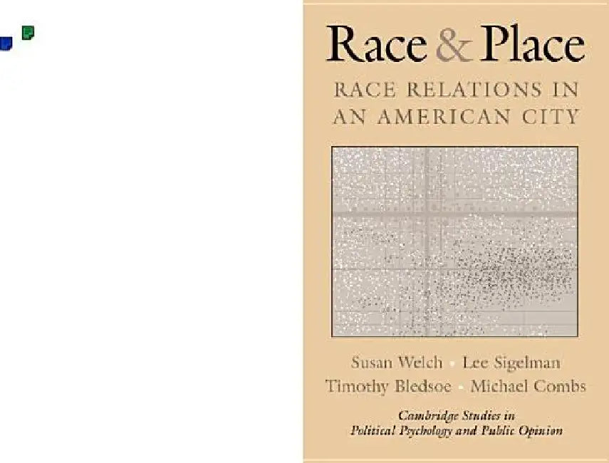 Buy Race and Place (English, Susan Welch | Lee Sigelman | Timothy Bledsoe) Online at Best Price - BookBajar