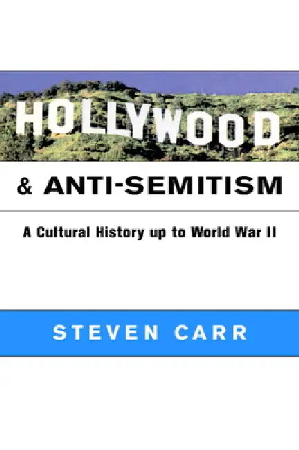 Buy Hollywood and Anti-Semitism (English, Steven Alan Carr) Online at Best Price - BookBajar