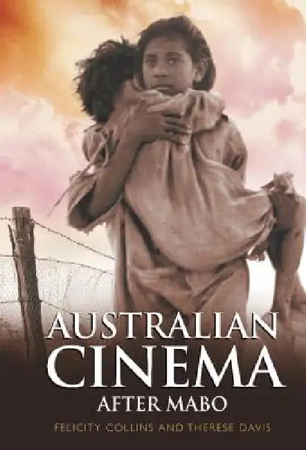 Buy Australian Cinema After Mabo (English, Felicity Collins | Therese Davis) Online at Best Price - BookBajar
