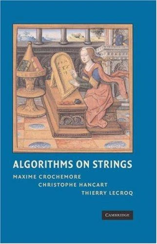 Buy Algorithms on Strings (English, Maxime Crochemore | Christophe Hancart | Thierry Lecroq) Online at Best Price - BookBajar