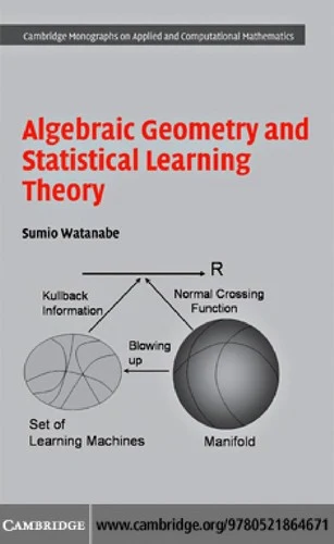 Buy Algebraic Geometry and Statistical Learning Theory (English, Sumio Watanabe) Online at Best Price - BookBajar