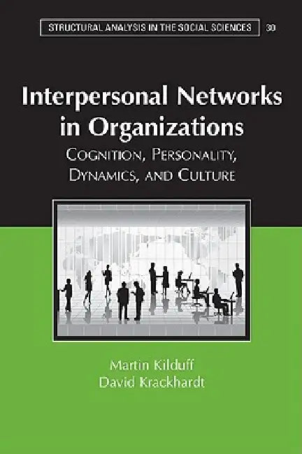 Buy Interpersonal Networks Organization (English, Martin Kilduff | David Krackhardt) Online at Best Price - BookBajar