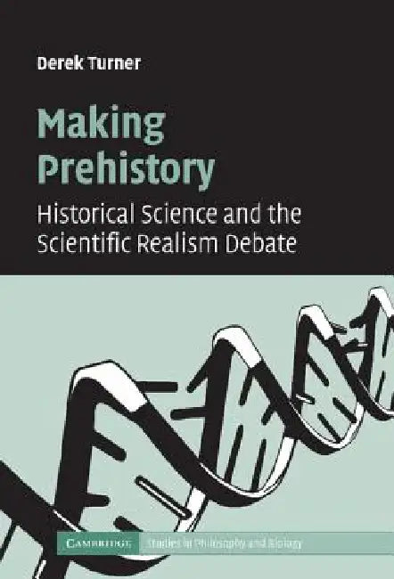 Buy Making Prehistory (English, Derek Turner) Online at Best Price - BookBajar