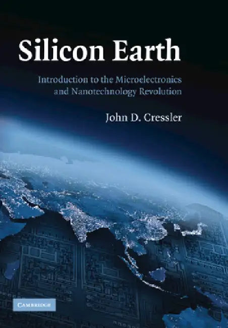 Buy Silicon Earth (English, John D. Cressler) Online at Best Price - BookBajar